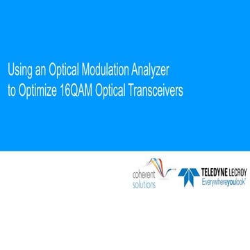 Using and OMA to Optimize QAM Optical Transceivers