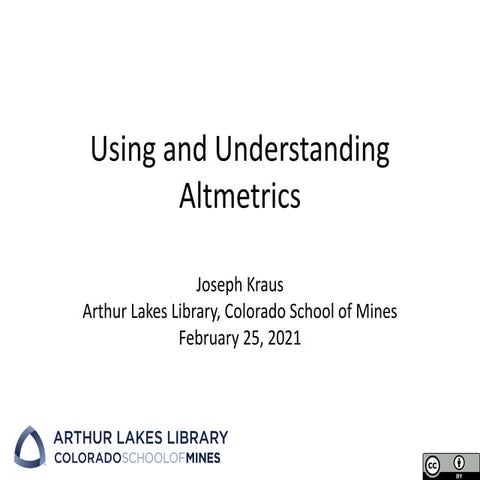 Using and Understanding Altmetrics