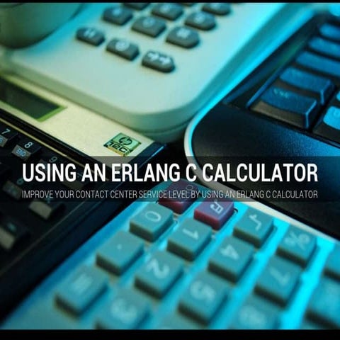 Using an erlang c calculator