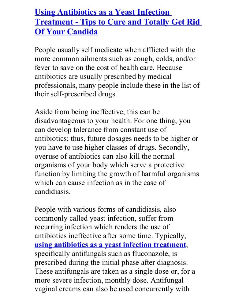 Using antibiotics as a yeast infection treatment tips to cure and t…