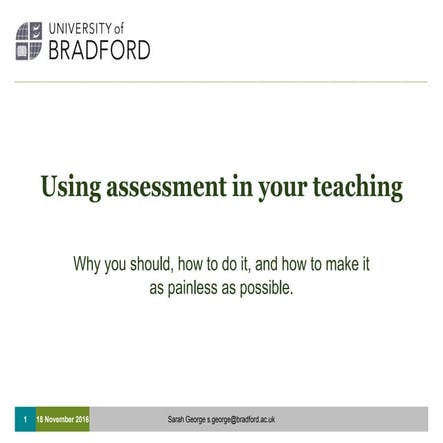 Using assessment in your teaching: why you should, how to do it and how ...