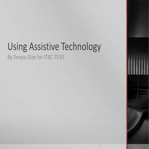 Using Assistive Technology
