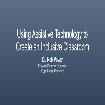 Using assistive technology to create an inclusive classroom