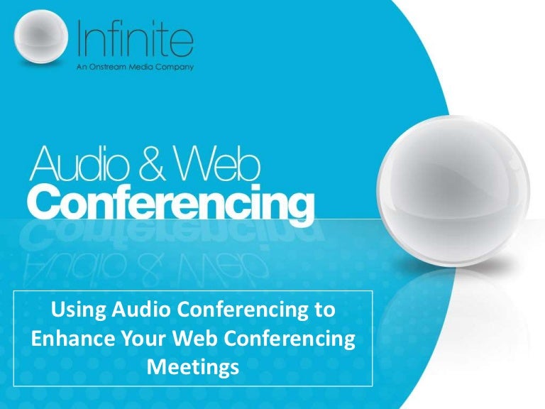 Using audio conferencing to enhance your web conferencing meetings