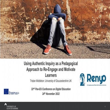 Using Authentic Inquiry as a Pedagogical Approach to Re-Engage and Motivate Learners.pdf