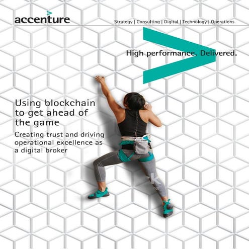 Using blockchain to get ahead of the game: Creating trust and driving operati...