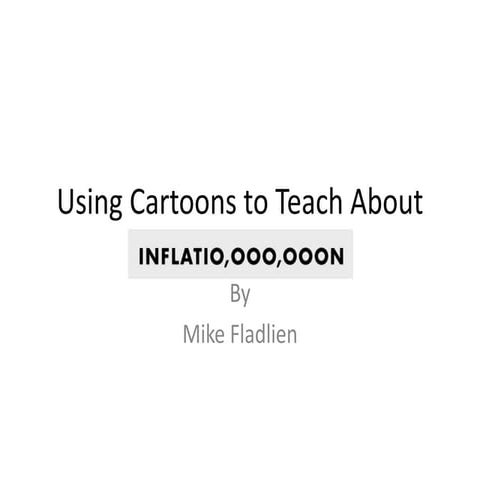 Using cartoons to teach about inflation