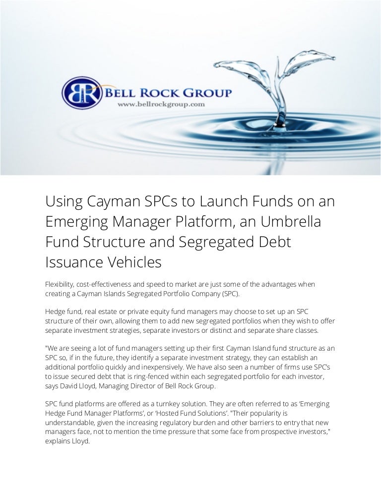Forming a Cayman SPC Cayman Fund Structuring