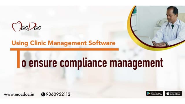 Using Clinic Management Software to ensure compliance management.pptx