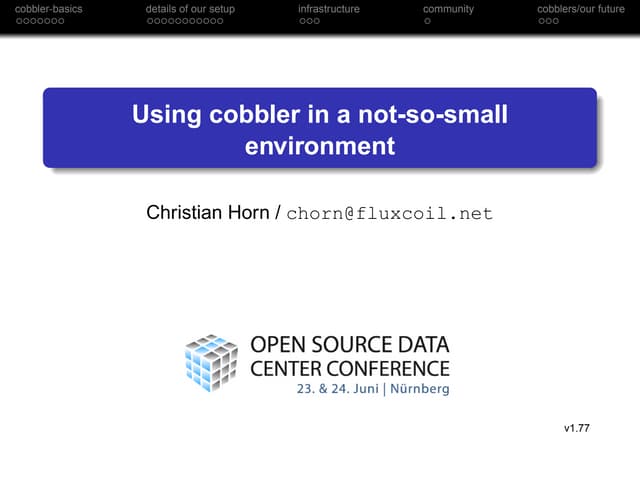 Using cobbler in a not so small environment 1.77