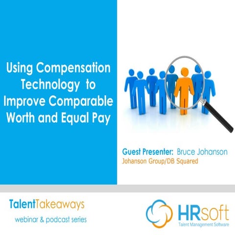 Using compensation technology to improve comparable worth and equal pay