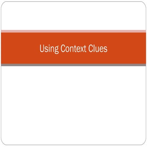 Using context clues