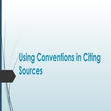 Using Conventions in Citing Sources.pptx