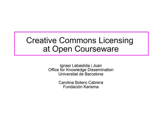 Workshop: Using Creative Commons License for Open Educational Contents