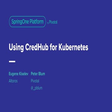 Using CredHub for Kubernetes Deployments