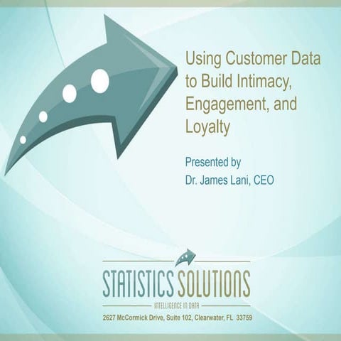 Using Customer Data to Build Intimacy, Engagement, and Loyalty