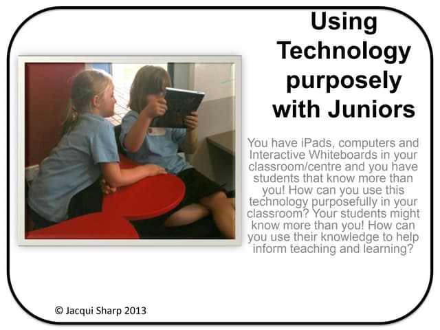Using devices with juniors