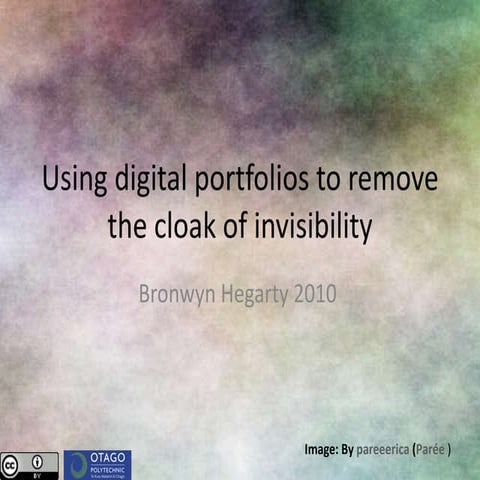 Using Digital Portfolios to Remove the Cloak of Invisibility