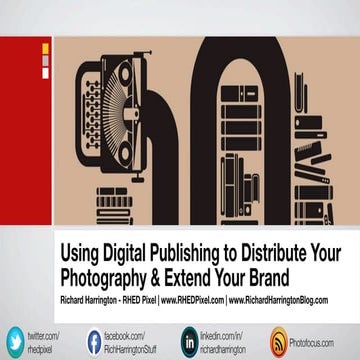 Using Digital Publishing to Distribute Your Photography and Extend Your Brand