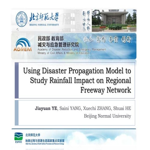 Using disaster propagation model to study rainfall impact on regional freeway...