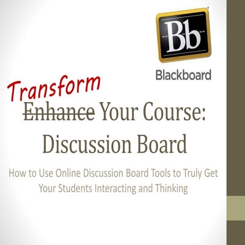 Using discussion board to engage