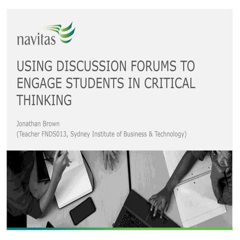 Using discussion forums to enhance critical thinking