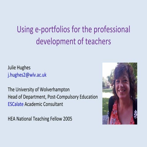 Using e portfolios for the professional development of teachers - copy[1]