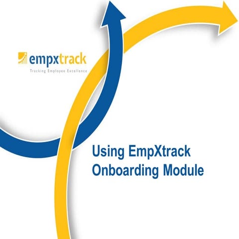Using Empxtrack Onboarding Module