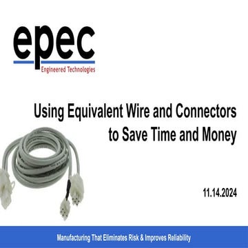 Using Equivalent Wire and Connectors to Save Time and Money