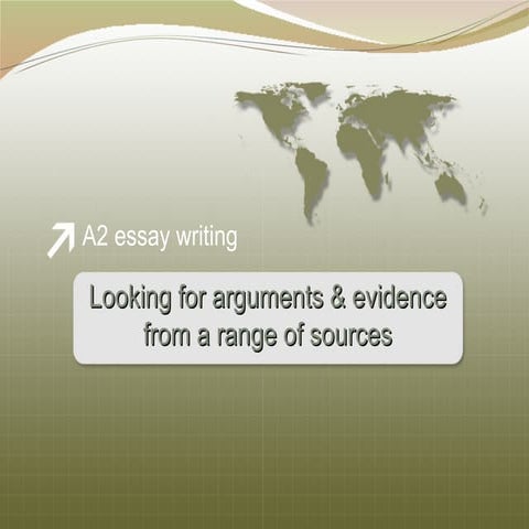 Using Evidence in A2 Geography Essays