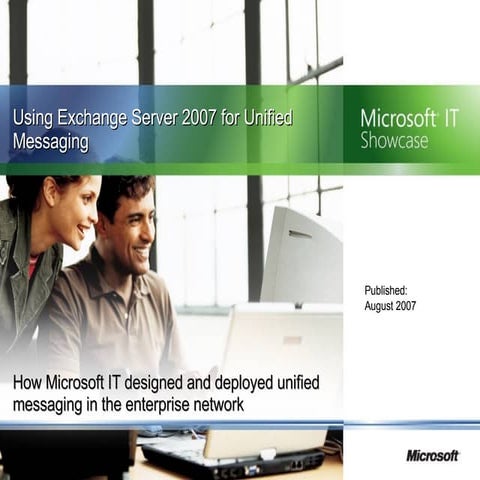 Using Exchange Server 2007 for Unified Messaging | PPT