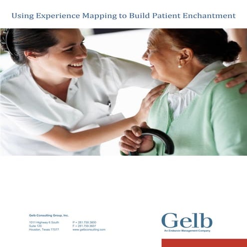 Using Experience Mapping to Build Patient Enchantment
