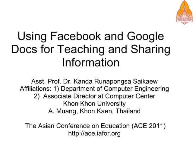Using Facebook and Google Docs for Teaching and Sharing Information