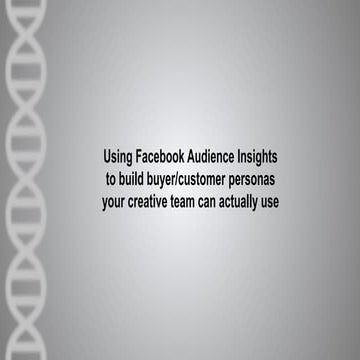 Using Facebook insights to create target customer and buyer personas 