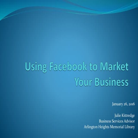 Using Facebook to Market Your Business