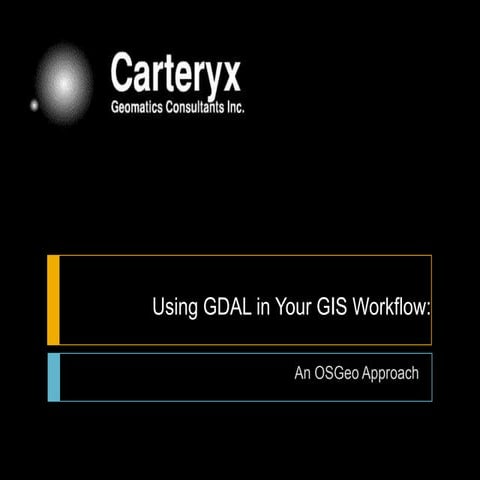 Using GDAL In Your GIS Workflow