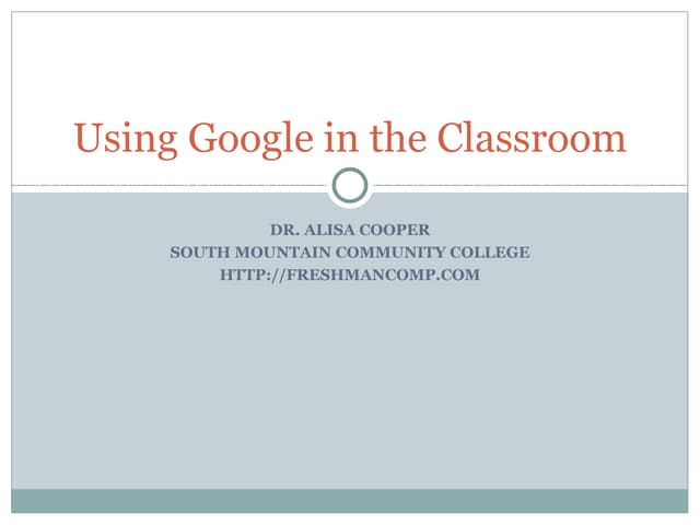 Using Google In The Classroom