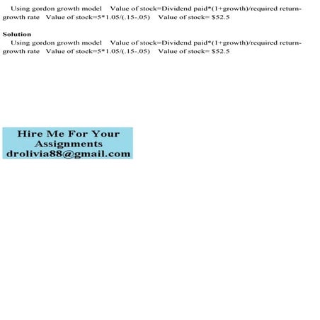 Using gordon growth model Value of stock=Dividend paid(1+growt.pdf