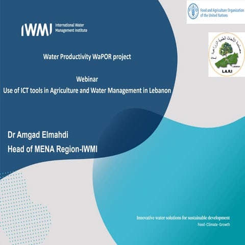 Using ICT to improve water productivity introduction by Amgad Elmahdi