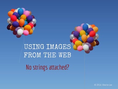 Using Images from the Web by Sherrie Lee