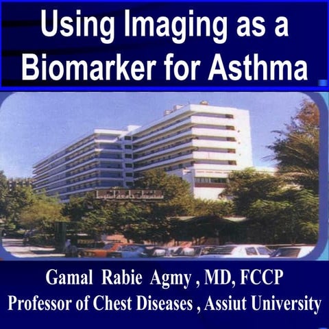 Using Imaging as a Biomarker for Asthma