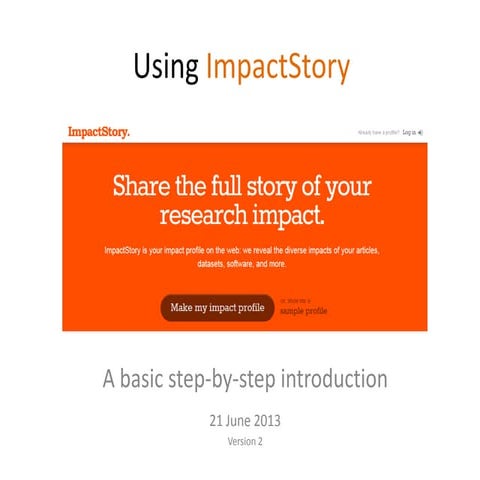 Using ImpactStory: an Introduction