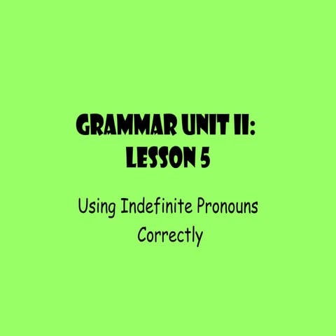  Indefinite Pronouns