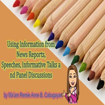 Using Informations from News, Speech, Informative Talks and Pannel Discussion...