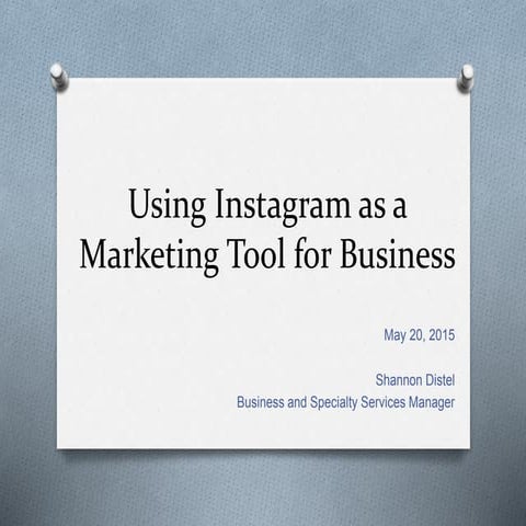 Using Instagram as a Marketing Tool