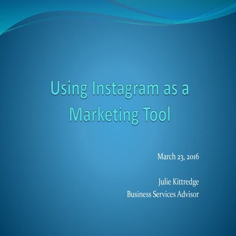 Instagram as a Marketing Tool
