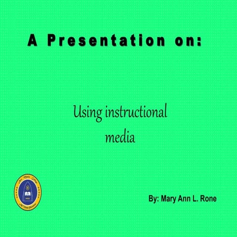 Using instructional media