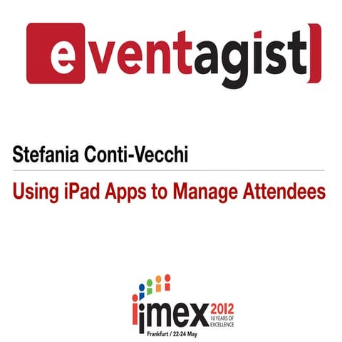 Using iPad apps to manage attendees
