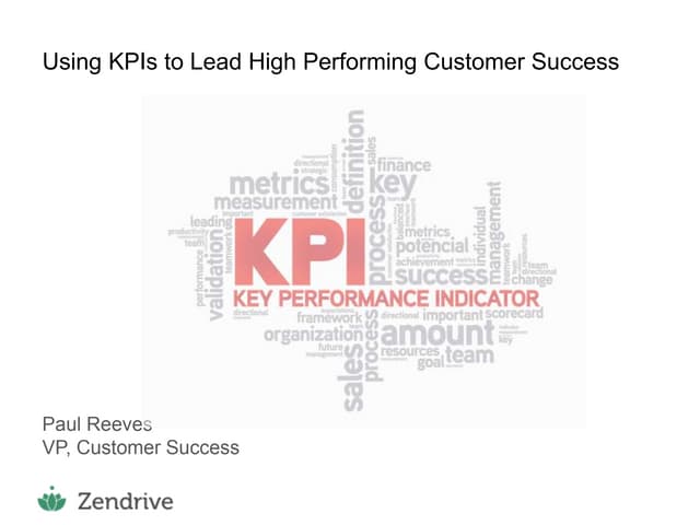 Using KPIs is to lead high performing customer success
