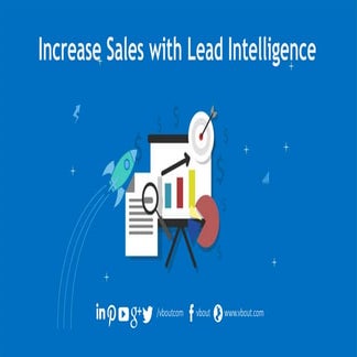 Using Lead Intelligence to Close More Sales